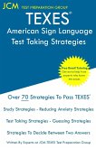 TEXES American Sign Language - Test Taking Strategies