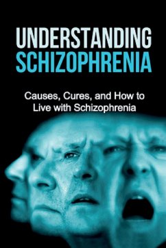 Understanding Schizophrenia - Levell, Jamie