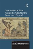 Conversion in Late Antiquity Conversion in Late Antiquity