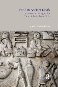 Food in Ancient Judah - Shafer-Elliott, Cynthia
