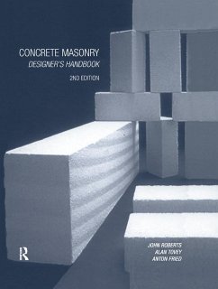 Concrete Masonry Designer's Handbook - Fried, Anton; Roberts, J J; Tovey, Alan