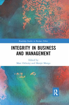 Integrity in Business and Management Integrity in Business and Management