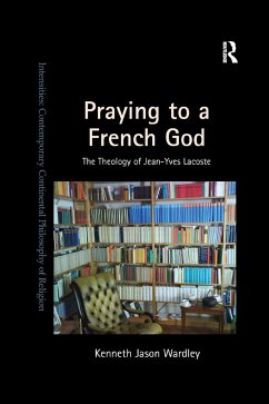 Praying to a French God - Wardley, Kenneth Jason