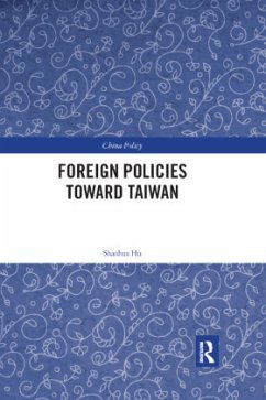 Foreign Policies toward Taiwan - Hu, Shaohua