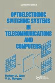 Optoelectronic Switching Systems in Telecommunications and Computers