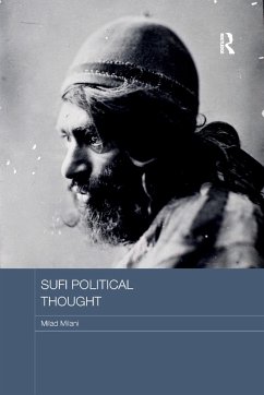 Sufi Political Thought - Milani, Milad