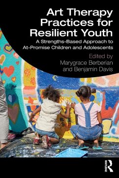 Art Therapy Practices for Resilient Youth