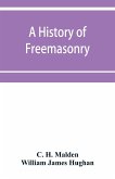 A history of Freemasonry (under the English constitution) on the Coast of Coromandel