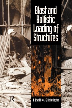 Blast and Ballistic Loading of Structures - Hetherington, John; Smith, Peter