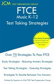 FTCE Music K-12 - Test Taking Strategies