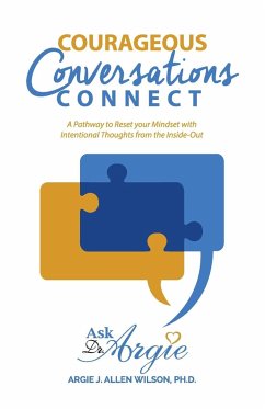 COURAGEOUS CONVERSATIONS CONNECT - Allen-Wilson, Argie