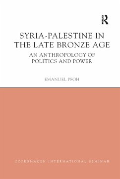 Syria-Palestine in the Late Bronze Age - Pfoh, Emanuel