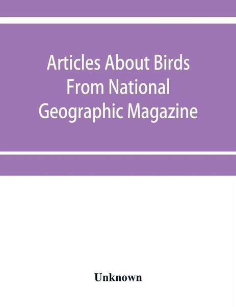 Articles about birds from National geographic magazine Articles about birds from National geographic magazine