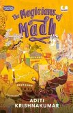 The Magicians of Madh (Meandering Magicians Series Book I)