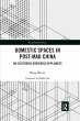 Domestic Spaces in Post-Mao China - Bild 1