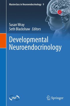 Developmental Neuroendocrinology