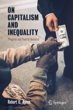 On Capitalism and Inequality - Ayres, Robert U.