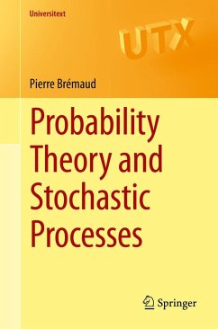 Probability Theory and Stochastic Processes - Brémaud, Pierre