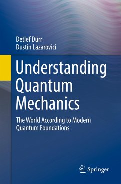 Understanding Quantum Mechanics - Dürr, Detlef;Lazarovici, Dustin