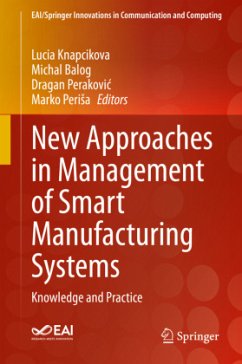 New Approaches in Management of Smart Manufacturing Systems
