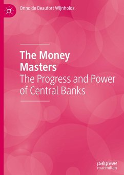 The Money Masters - de Beaufort Wijnholds, Onno