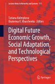 Digital Future Economic Growth, Social Adaptation, and Technological Perspectives