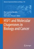 HSF1 and Molecular Chaperones in Biology and Cancer