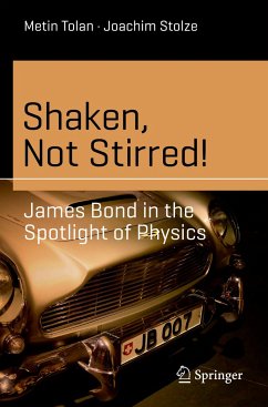 Shaken, Not Stirred! - Tolan, Metin;Stolze, Joachim