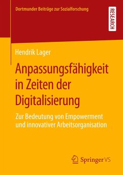 Anpassungsfähigkeit in Zeiten der Digitalisierung - Lager, Hendrik