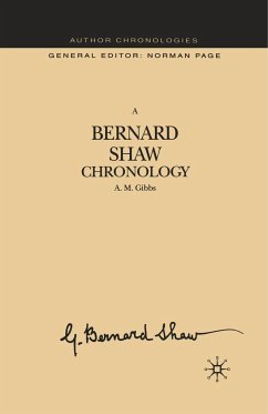A Bernard Shaw Chronology - Gibbs, A.