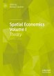 Spatial Economics Volume I - Bild 1
