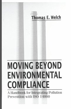 Moving Beyond Environmental Compliance - Welch, Thomas Elliott