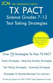 TX PACT Science Grades 7-12 - Test Taking Strategies