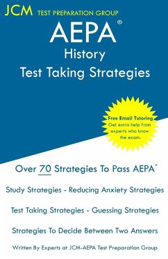 AEPA History - Test Taking Strategies - Test Preparation Group, Jcm-Aepa