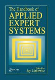 The Handbook of Applied Expert Systems The Handbook of Applied Expert Systems