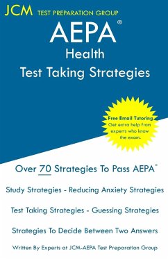 AEPA Health - Test Taking Strategies - Test Preparation Group, Jcm-Aepa