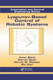 Lyapunov-Based Control of Robotic Systems
