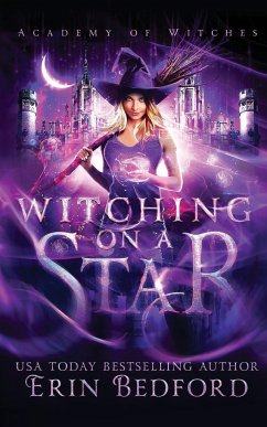 Witching On A Star - Bedford, Erin