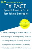 TX PACT Speech Grades 7-12 - Test Taking Strategies