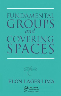 Fundamental Groups and Covering Spaces - Lima, Elon Lages