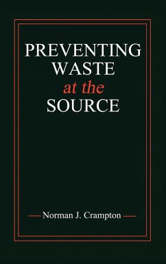 Preventing Waste at the Source - Crampton, Norman J