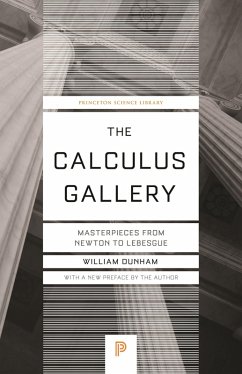 The Calculus Gallery (eBook, ePUB) - Dunham, William
