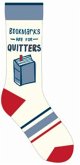 Bookmarks Are for Quitters Socks