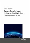 Current Security Issues in International Relations