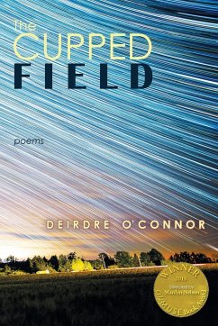 The Cupped Field (Able Muse Book Award for Poetry) - O'Connor, Deirdre