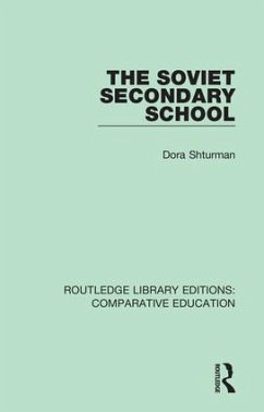 The Soviet Secondary School - Shturman, Dora