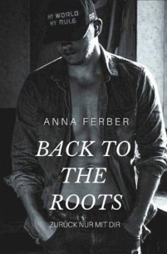 Back to the Roots - Ferber, Anna