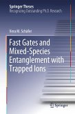 Fast Gates and Mixed-Species Entanglement with Trapped Ions
