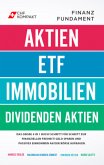 Finanzfundament - Das große 4 in 1 Buch!