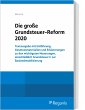 Die große Grundsteuer-Reform 2020 - Bild 1